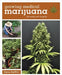 Growing Medical Marijuana: Securely and Legally by Dave DeWitt