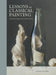 Lessons in Classical Painting: Essential Techniques from Inside the Atelier by Juliette Aristides