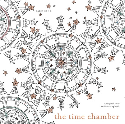 The Time Chamber: A Magical Story and Coloring Book by Daria Song