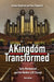 A Kingdom Transformed: Early Mormonism and the Modern LDS Church by Gordon Shepherd, Gary Shepherd