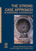 The Strong Case Approach in Behavioral Archaeology by Michael Brian Schiffer, Charles Riggs, J. Jefferson Reid