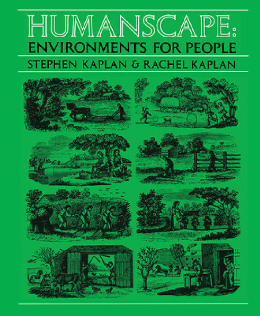 Humanscape: Environments for People by Rachel Kaplan