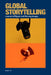 Global Storytelling, vol. 1, no. 2: Journal of Digital and Moving Images by Ying Zhu