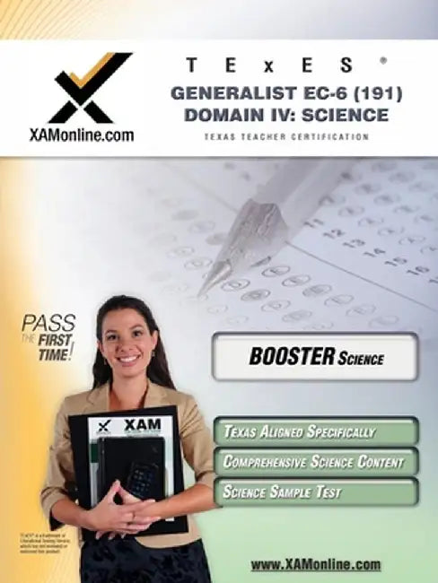 Texes Generalist EC-6 191 Science Boost Edition by Sharon A. Wynne