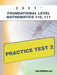 Cset Foundational Level Mathematics 110, 111 Practice Test 2 by Sharon A. Wynne