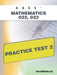 Gace Mathematics 022, 023 Practice Test 2 by Sharon A. Wynne