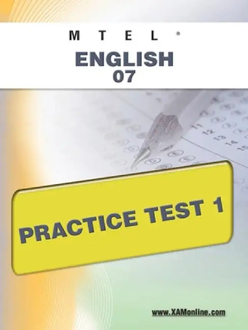 Mtel English 07 Practice Test 1 by Sharon A. Wynne