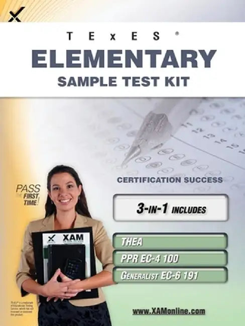 Texes Elementary Sample Test Kit: Thea, Ppr EC-4 100, Generalist EC-6 191 Teacher Certification Study Guide by Sharon A. Wynne