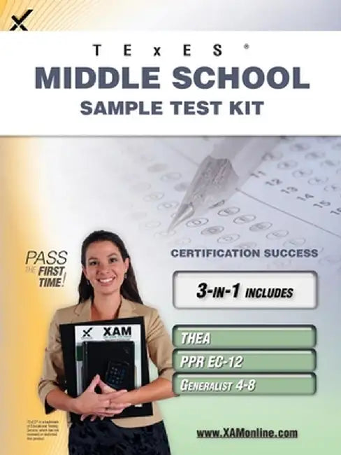Texes Middle School Sample Test Kit: Thea, Ppr EC-12, Generalist 4-8 Teacher Certification Study Guide by Sharon A. Wynne