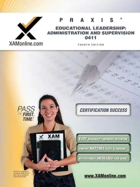 Praxis Educational Leadership: Administration and Supervision 0411 by Sharon A. Wynne