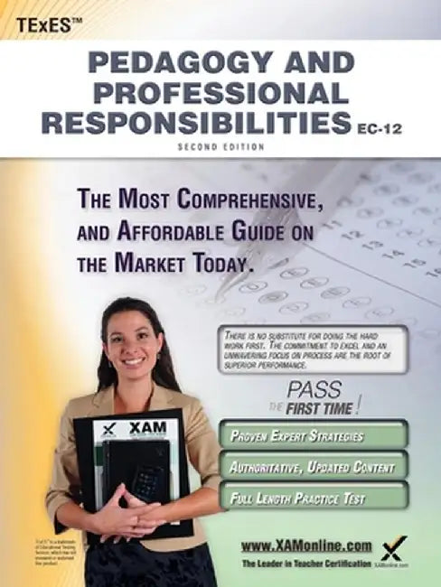 Texes Pedagogy and Professional Responsibilities EC-12 Teacher Certification Study Guide Teacher Prep by Sharon A. Wynne
