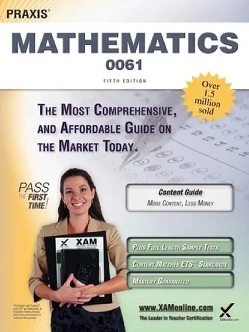 Praxis II Mathematics 0061 Teacher Certification Study Guide Test Prep by Sharon A. Wynne