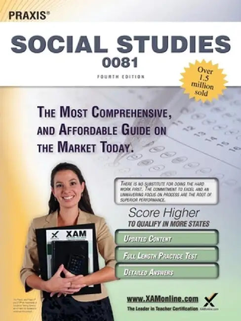 Praxis Social Studies 0081 Teacher Certification Study Guide Test Prep by Sharon A. Wynne