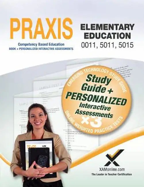 Praxis Elementary Education 0011, 5011, 5015 Book and Online by Sharon A. Wynne