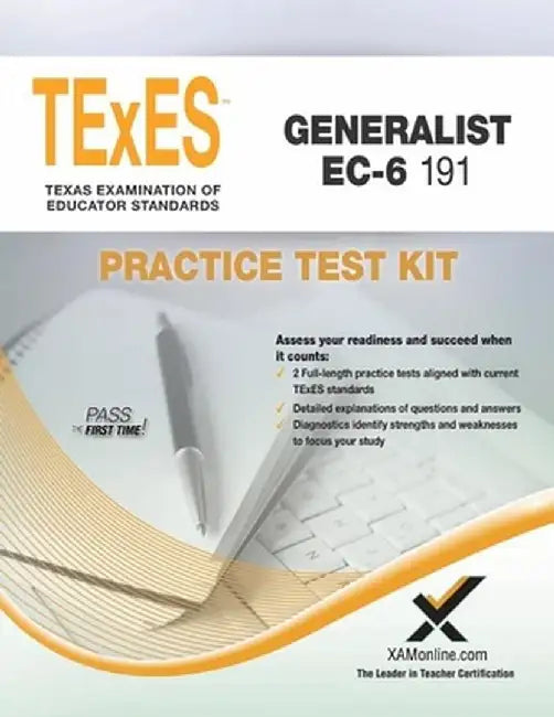 Texes Generalist EC-6 191 Practice Test Kit by Sharon A. Wynne