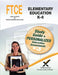 Ftce Elementary Education K-6 Book and Online by Sharon A. Wynne