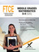2017 FTCE Middle Grades Math 5-9 (025) by Sharon A. Wynne