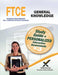 FTCE General Knowledge Book and Online by Sharon Wynne