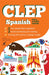 CLEP Spanish 2017 by Celina Martinez