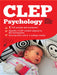 CLEP Introductory Psychology 2017 by Kimberley O'Steen