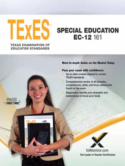 2017 TExES Special Education EC-12 (161) by Sharon A. Wynne