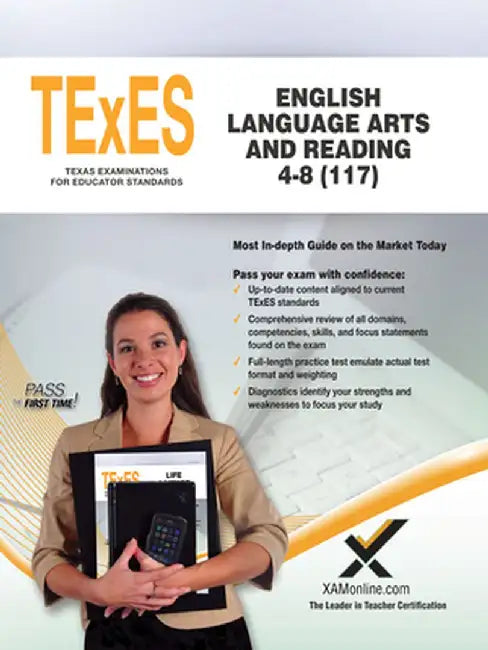 TExES English Language Arts and Reading 4-8 (117) by Sharon A. Wynne