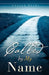 "Called by My Name" by Donald Brohl