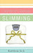 Common Sense Slimming by Kathleen Jack