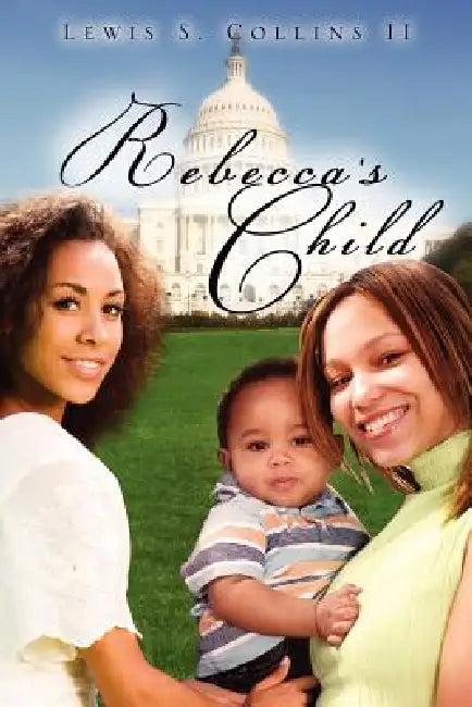Rebecca's Child by II Collins Lewis S.