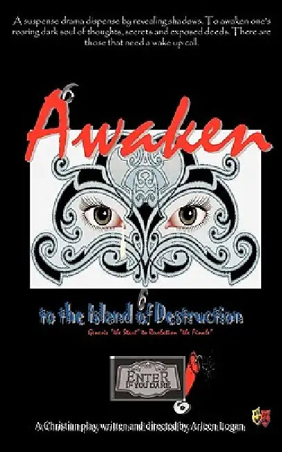 Awaken to the Island of Destruction by Arleen Logan