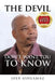 THE devil DON'T WANT YOU TO KNOW by Everett D. Griffin