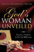 God's Woman UNVEILED by Lilian Pickering Neede
