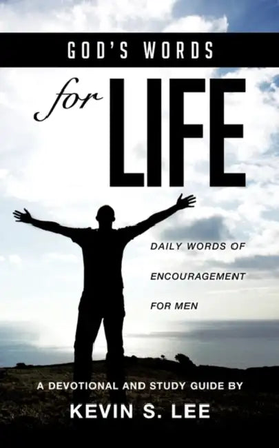 God's Words for Life by Kevin S. Lee