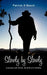 Slowly by Slowly by Patrick S. Beard