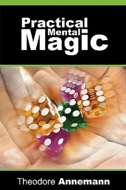 Practical Mental Magic by Theodore Annemann