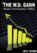 The W. D. Gann Master Commodity Course: Original Commodity Market Trading Course by W. D. Gann