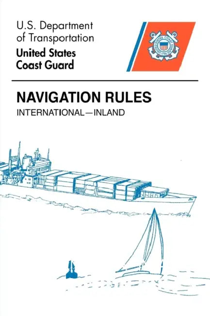 Navigation Rules by U S Coast Guard