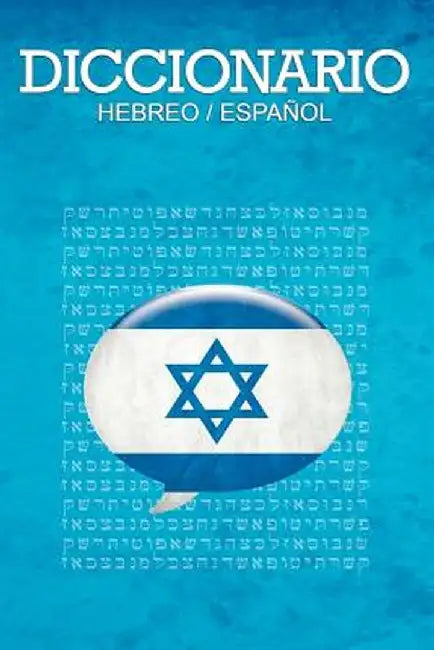 Diccionario: Espanol / Hebreo by Leon Dovidovich