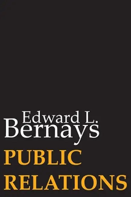 Public Relations by Edward L. Bernays