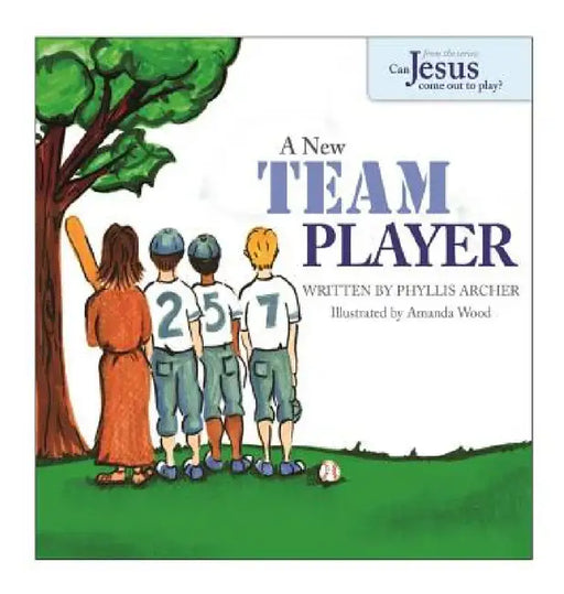 A New Team Player by Phyllis Archer