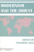Modernism and the Orient by Zhaoming Quian