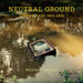 Neutral Ground: New Orleans 1990-2005 by William Greiner