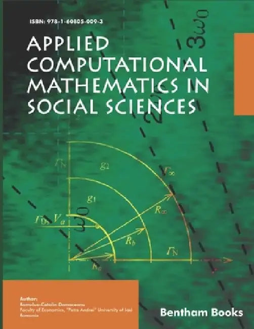 Applied Computational Mathematics in Social Sciences by Romulus-C Damaceanu