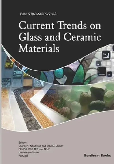 Current Trends on Glass and Ceramic Materials by Sooraj H. Nandyala