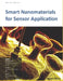 Smart Nanomaterials for Sensor Application by Yi Ge