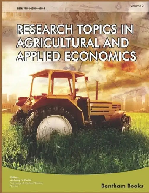 Research Topics in Agricultural and Applied Economics: Volume 2 by Anthony N. Rezitis