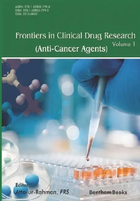 Frontiers in Clinical Drug Research - Anti-Cancer Agents: Volume 1 by Atta Ur Rahman