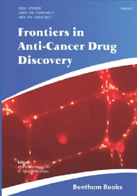 Frontiers in Anti-Cancer Drug Discovery: Volume 3 by M. Iqbal Choudhary