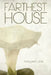 Farthest House by Margaret Lukas