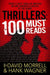 Thrillers: 100 Must-Reads: 100 Must-Reads by David Morrell
